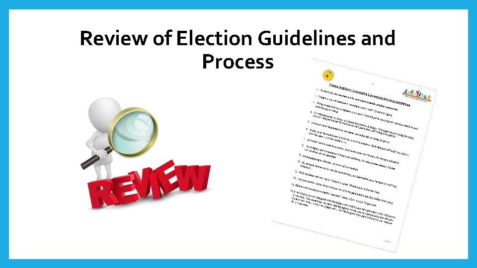 Review of Election Guidelines and Process 