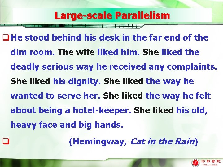 Large-scale Parallelism q He stood behind his desk in the far end of the