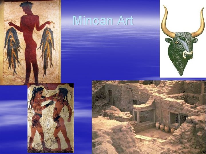 Minoan Art 