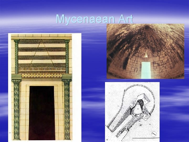 Mycenaean Art 