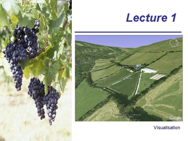 Lecture 1 Visualisation 