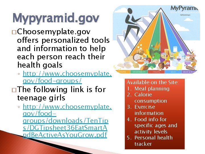 Mypyramid. gov � Choosemyplate. gov offers personalized tools and information to help each person