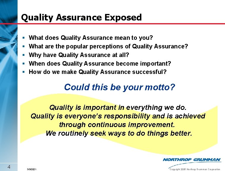 Quality Assurance Exposed § § § What does Quality Assurance mean to you? What