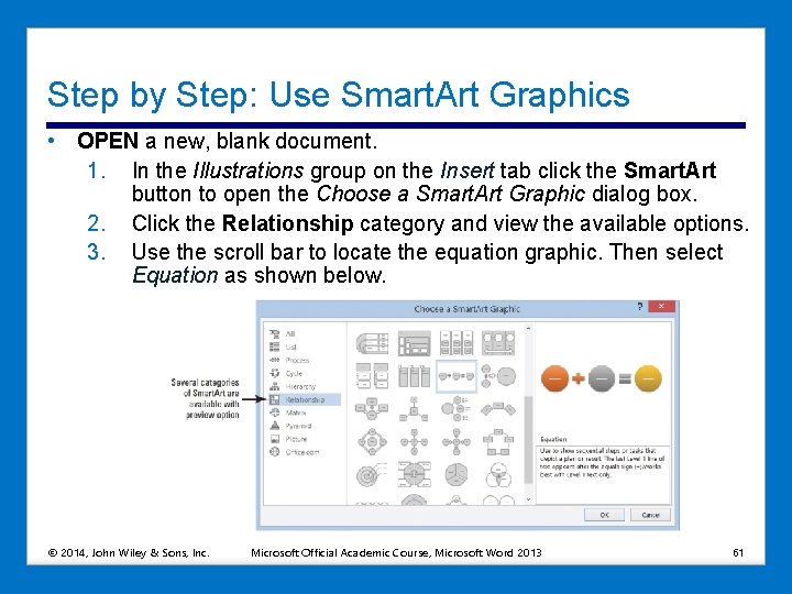 Step by Step: Use Smart. Art Graphics • OPEN a new, blank document. 1.