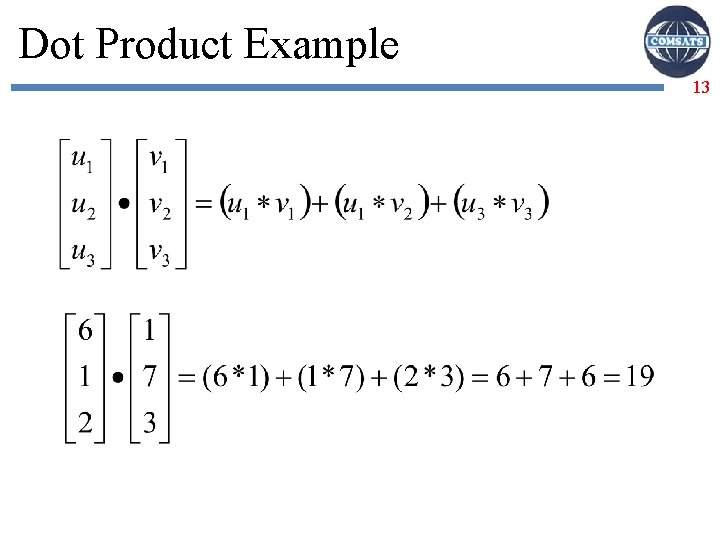 Dot Product Example 13 
