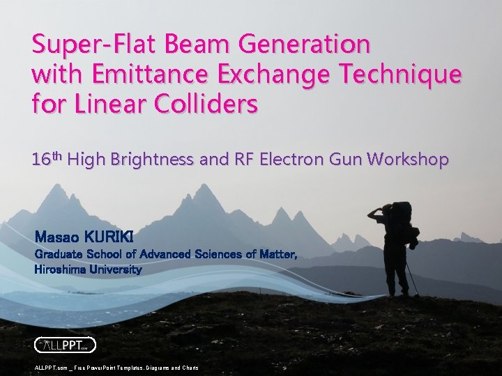 Super-Flat Beam Generation with Emittance Exchange Technique for Linear Colliders 16 th High Brightness