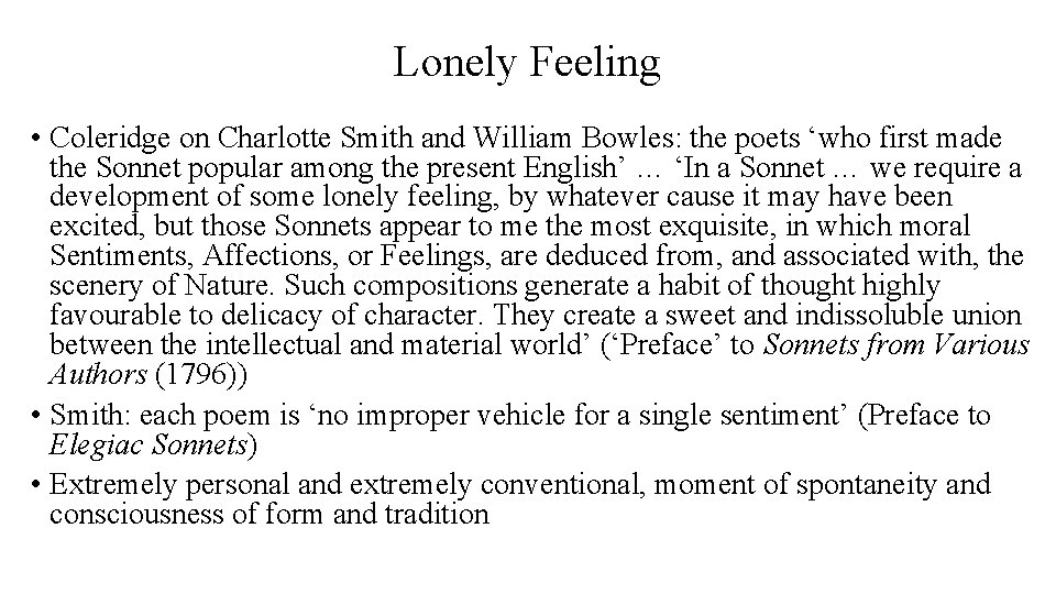 Lonely Feeling • Coleridge on Charlotte Smith and William Bowles: the poets ‘who first