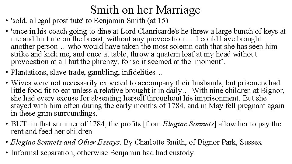 Smith on her Marriage • 'sold, a legal prostitute' to Benjamin Smith (at 15)