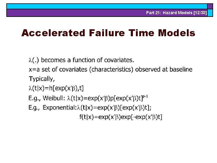 Part 21: Hazard Models [12/33] Accelerated Failure Time Models 