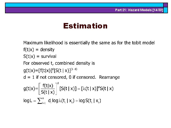 Part 21: Hazard Models [14/33] Estimation 