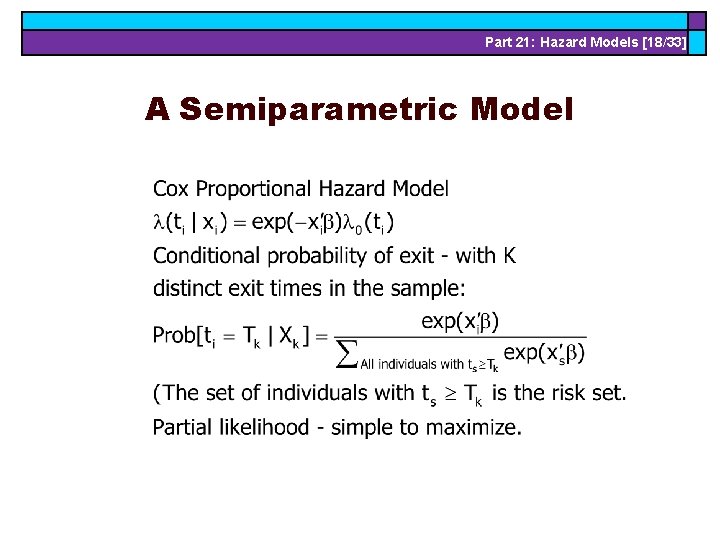 Part 21: Hazard Models [18/33] A Semiparametric Model 