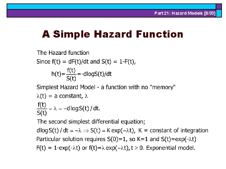 Part 21: Hazard Models [8/33] A Simple Hazard Function 