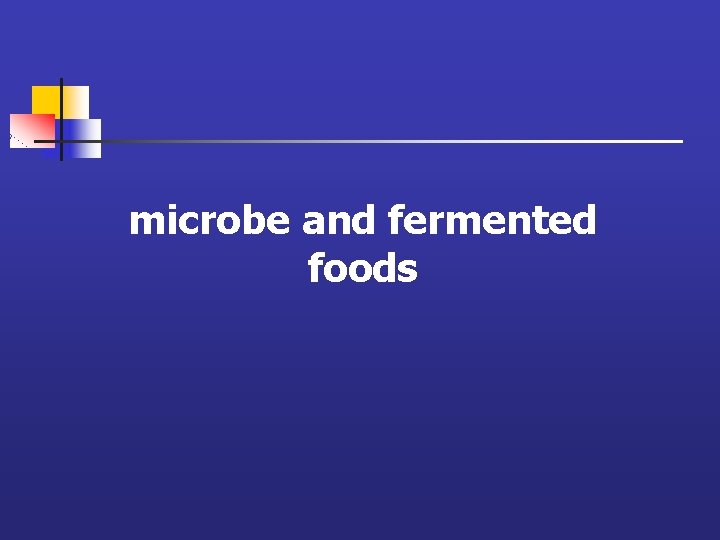 microbe and fermented foods 