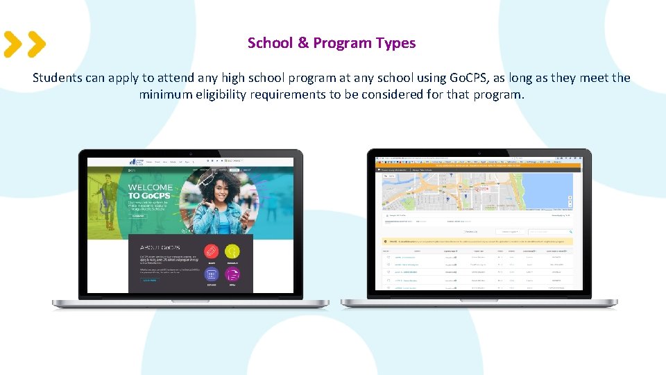 School & Program Types Students can apply to attend any high school program at