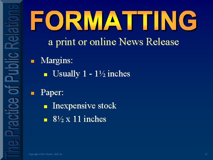 a print or online News Release n n Margins: n Usually 1 - 1½