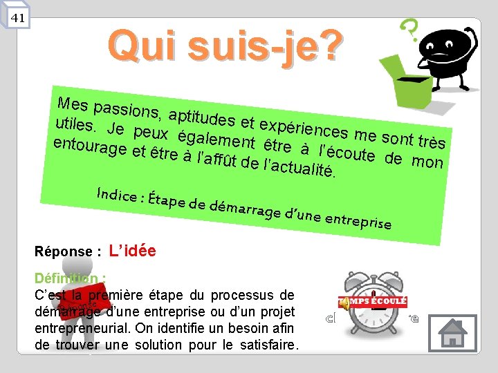 41 Qui suis-je? Mes passio ns, aptitude s et expérie utiles. Je nces me