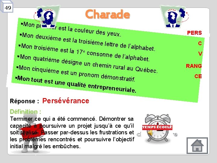 49 Charade §Mon prem §Mon deux ier est la co ième est la uleur