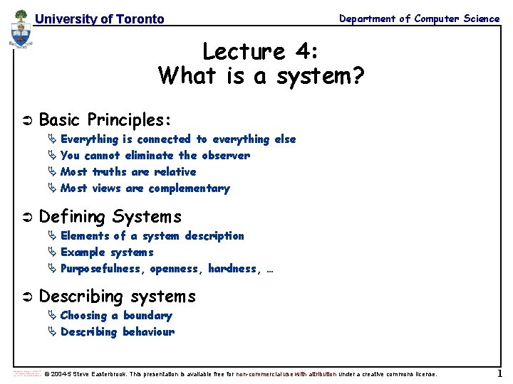 University of Toronto Department of Computer Science Lecture 4: What is a system? Ü