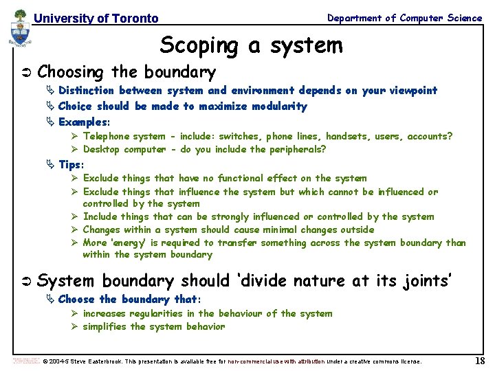 Department of Computer Science University of Toronto Scoping a system Ü Choosing the boundary