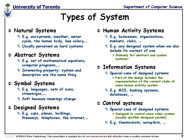 Department of Computer Science University of Toronto Types of System Ü Natural Systems Ü