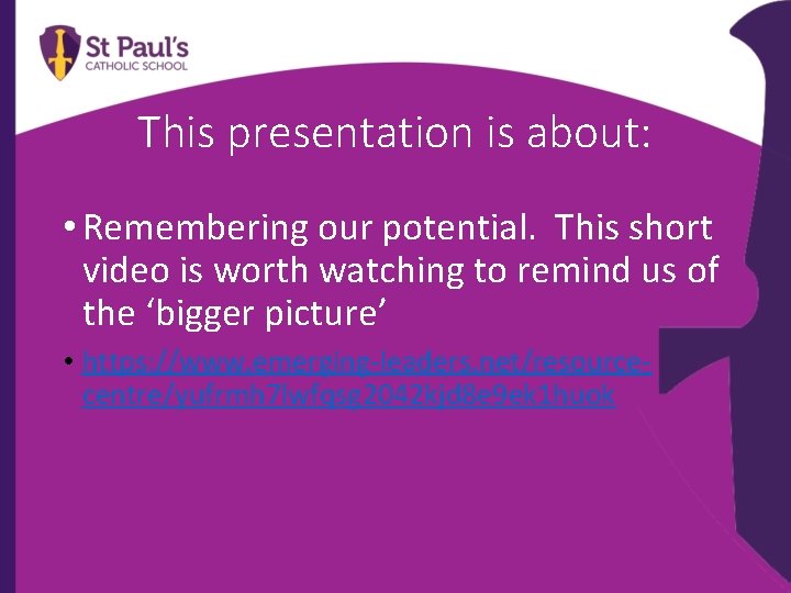 This presentation is about: • Remembering our potential. This short video is worth watching