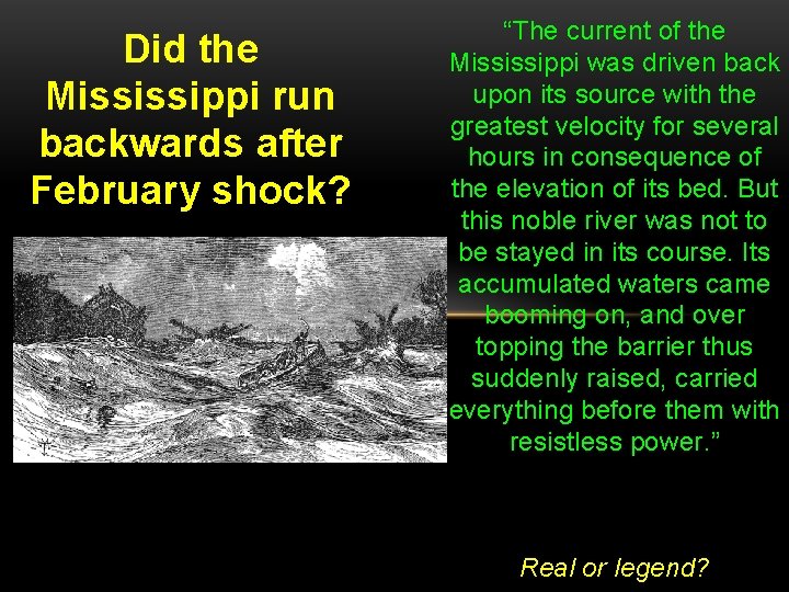 Did the Mississippi run backwards after February shock? Historical Society of Missouri DD 5.