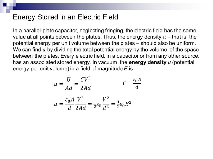 Energy Stored in an Electric Field 