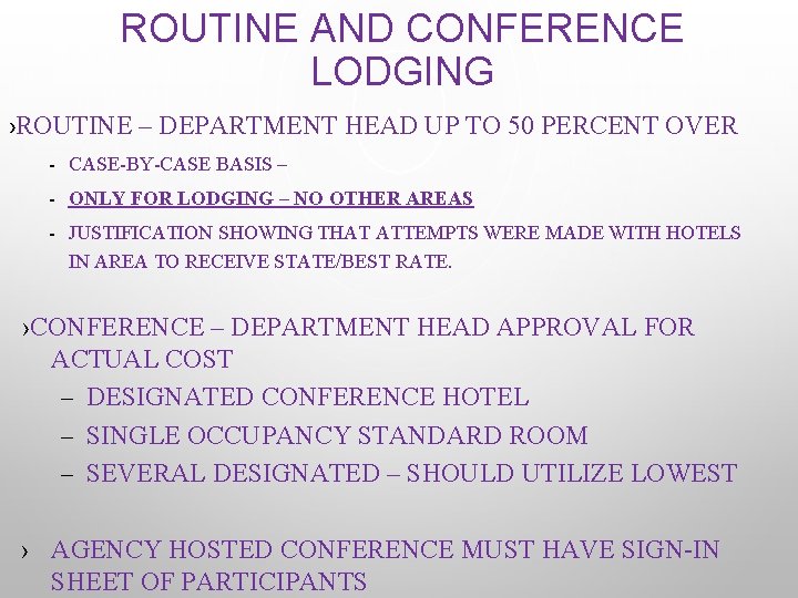 ROUTINE AND CONFERENCE LODGING ›ROUTINE – DEPARTMENT HEAD UP TO 50 PERCENT OVER -