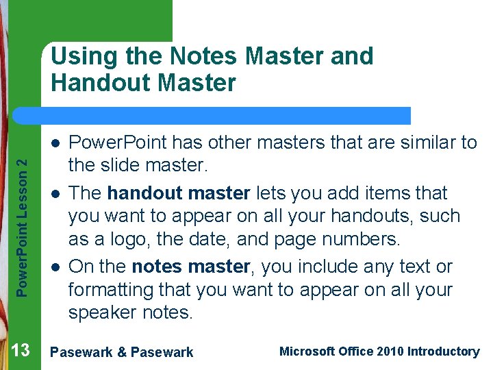 Power Point Lesson 2 Creating and Enhancing Power