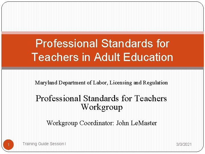 Professional Standards for Teachers in Adult Education Maryland