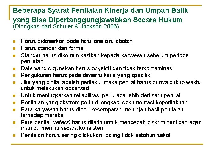 Beberapa Syarat Penilaian Kinerja dan Umpan Balik yang Bisa Dipertanggungjawabkan Secara Hukum (Diringkas dari