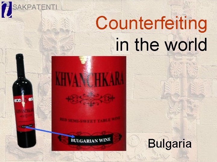 SAKPATENTI Counterfeiting in the world Bulgaria 