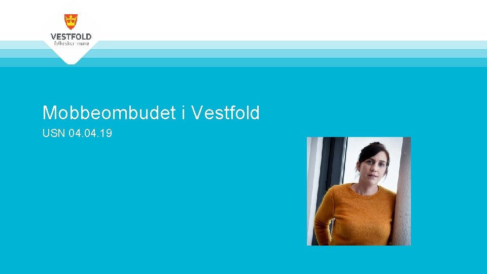 Mobbeombudet i Vestfold USN 04. 19 