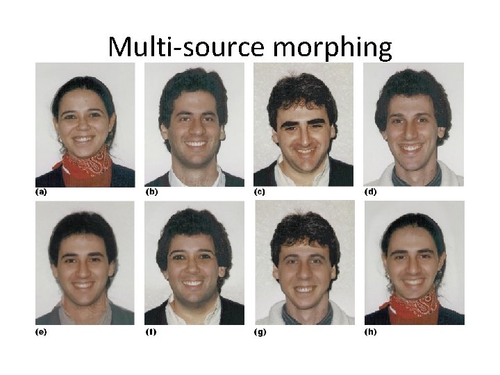 Multi-source morphing 