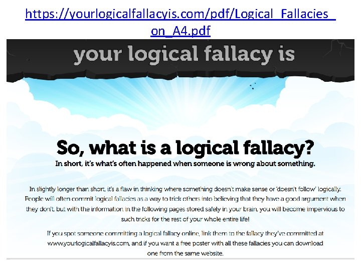 https: //yourlogicalfallacyis. com/pdf/Logical_Fallacies_ on_A 4. pdf 