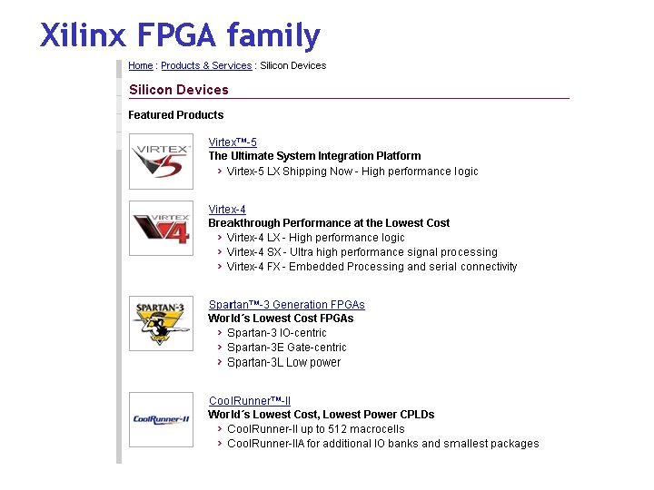 Xilinx FPGA family 