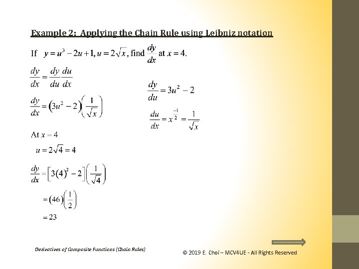 Example 2: Applying the Chain Rule using Leibniz notation If Derivatives of Composite Functions