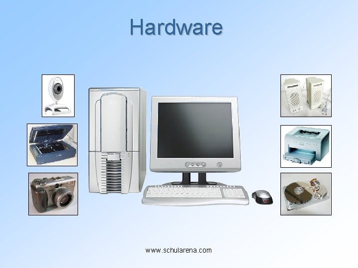 Hardware www. schularena. com 