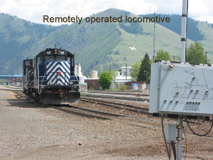 Remotely operated locomotive 