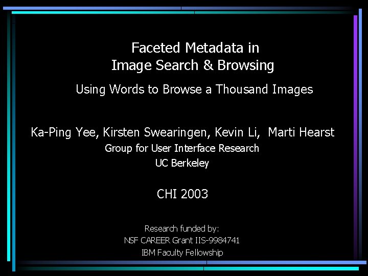 Faceted Metadata in Image Search & Browsing Using Words to Browse a Thousand Images