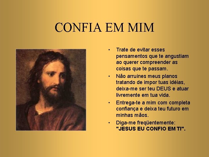 CONFIA EM MIM • • • Trate de evitar esses pensamentos que te angustiam CONFIA EM MIM • • • Trate de evitar esses pensamentos que te angustiam