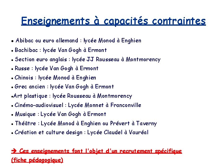 Enseignements à capacités contraintes Abibac ou euro allemand : lycée Monod à Enghien Bachibac