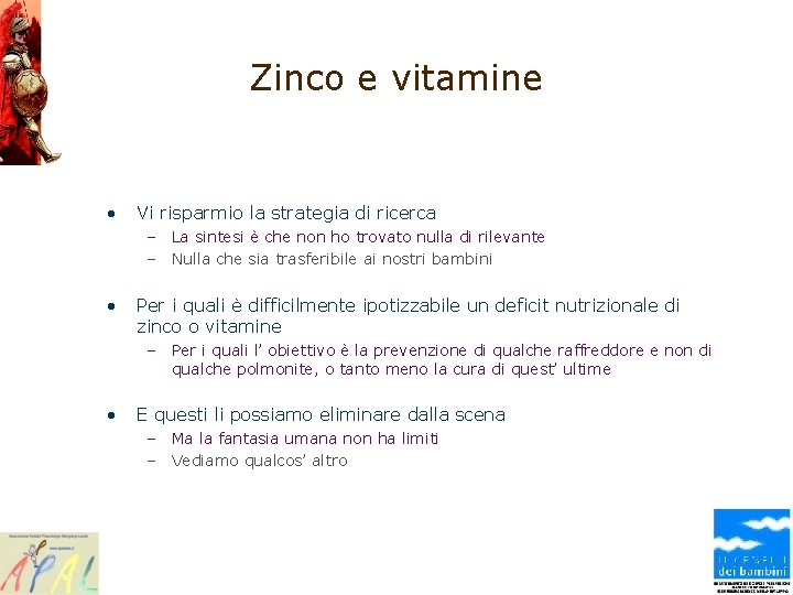 Zinco e vitamine • Vi risparmio la strategia di ricerca – La sintesi è