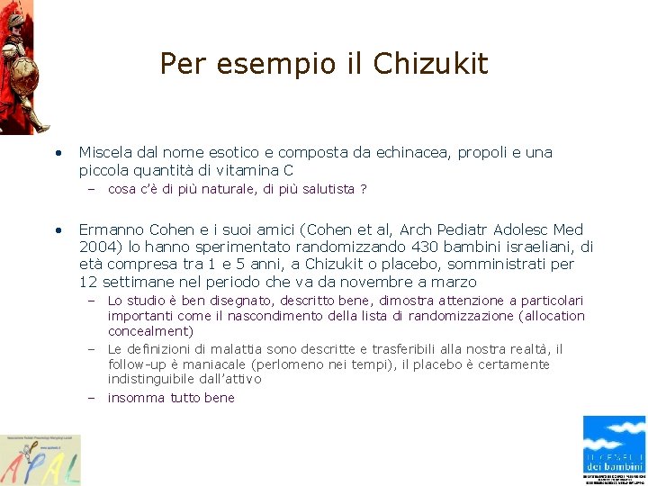 Per esempio il Chizukit • Miscela dal nome esotico e composta da echinacea, propoli