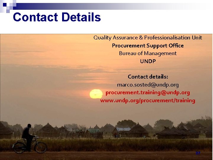 Contact Details • Something Quality Assurance & Professionalisation Unit Procurement Support Office Bureau of