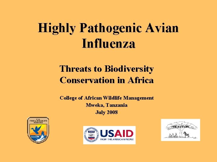 Highly Pathogenic Avian Influenza Threats to Biodiversity Conservation in Africa College of African Wildlife