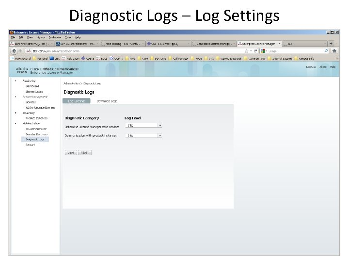 Diagnostic Logs – Log Settings 