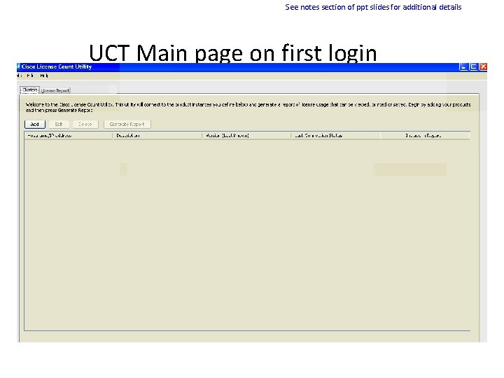 See notes section of ppt slides for additional details UCT Main page on first