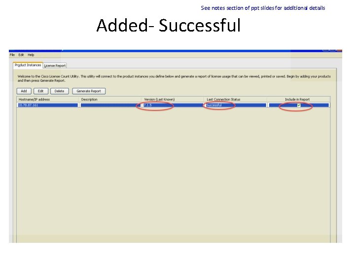 See notes section of ppt slides for additional details Added- Successful 