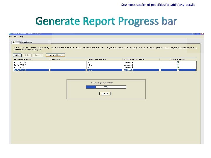 See notes section of ppt slides for additional details 